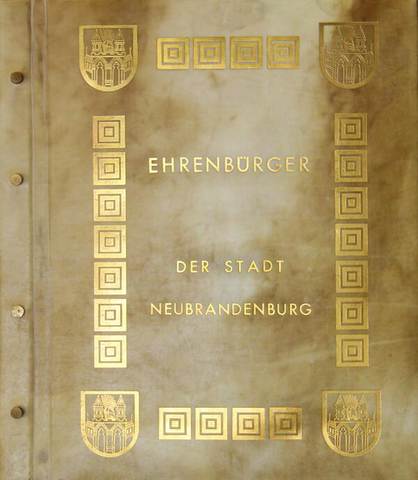 Ehrenbuch der Vier-Tore-Stadt Neubrandenburg