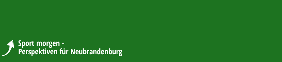 Sport morgen - Perspektiven f&uuml;r Neubrandenburg